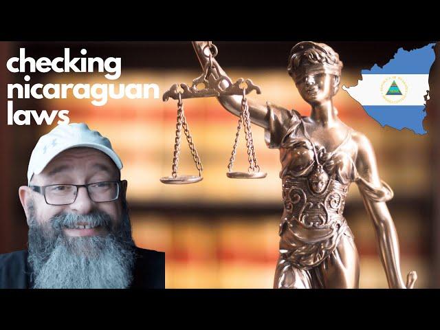 Verifying Laws in Nicaragua  Part 3 of Yosef's Expat Quest