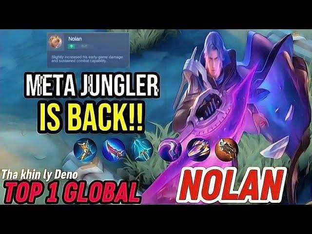 Gameplay Nolan Massive Buff | Meta Jungler Is Back! Best Build [ Top 1 Global Nolan ] Mobile Legends