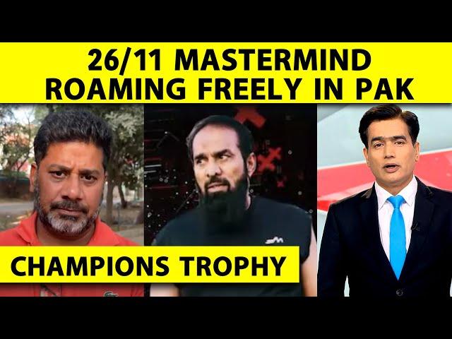 AAJTAK SHOW: PAK MEIN AZAAD GHUM RAHA 26/11 ATTACK KA MASTERMIND, AISE KAISE HOGI CHAMPIONS TROPHY?