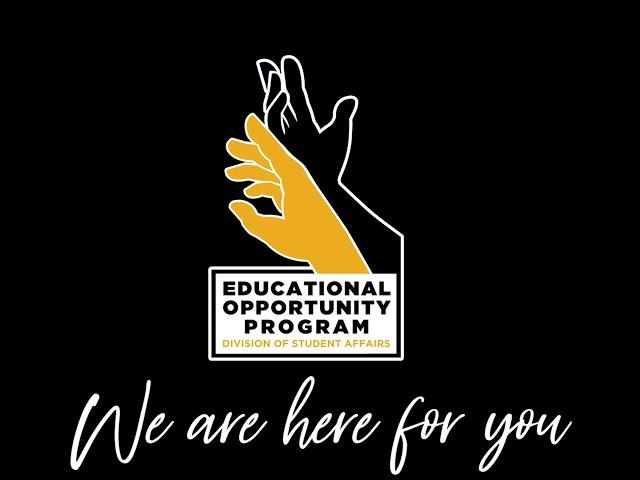CSULB - We Are Here For You - Educational Opportunity Program
