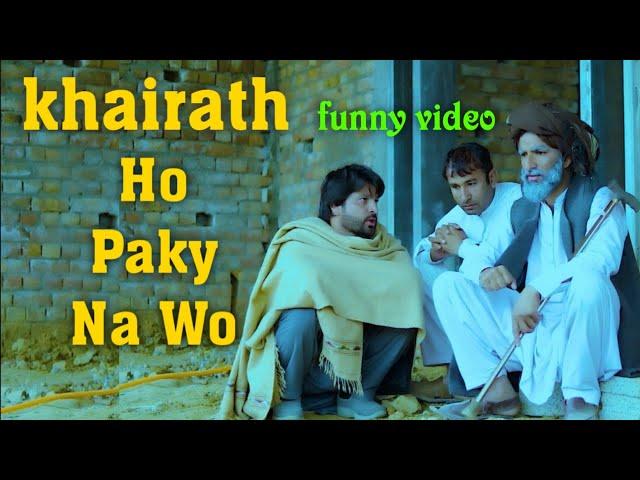 Khairath  Ho Paky Na Wo Funny Video By PkVines 2022/pk plus vines.