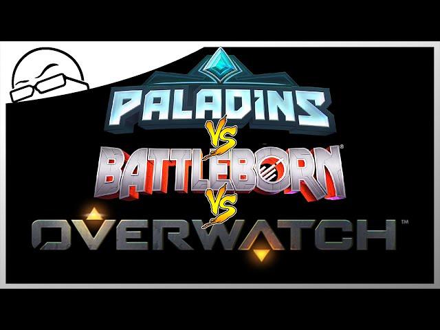 Battleborn vs Paladins vs Overwatch - Which one should you buy?!
