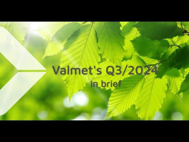 Valmet's Q3/2024 in brief