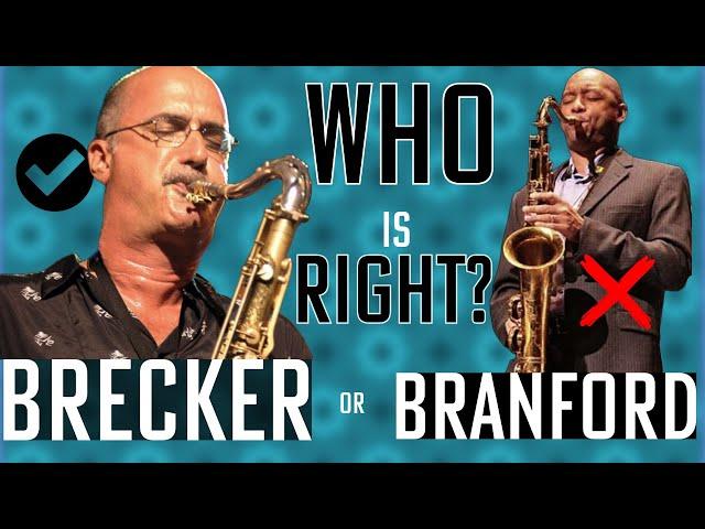 Who is right, Brecker or Branford ? (about practicing in 12 keys)