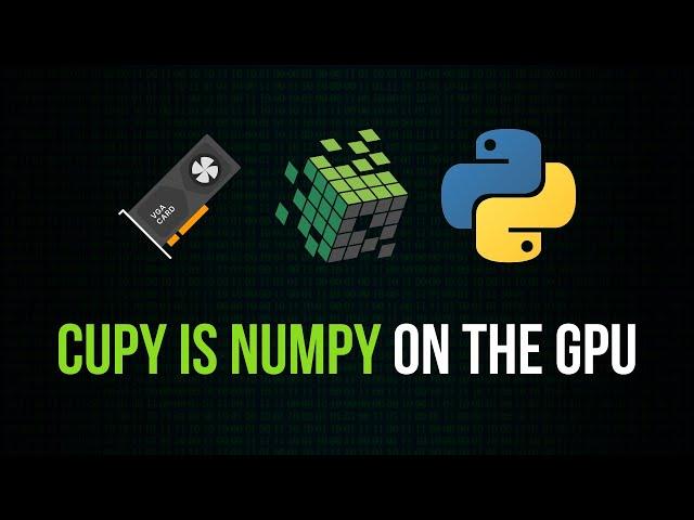 CuPy is NumPy on The GPU