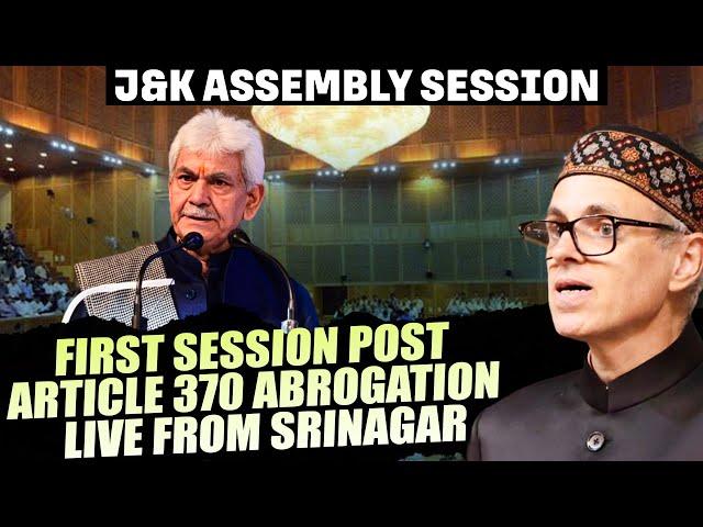 Live: First J&K Assembly Session Post Article 370 Abrogation| Omar Abdullah’s Speech| LG Manoj Sinha