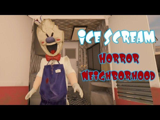 Ice Scream Horror Neighborhood Full Gameplay