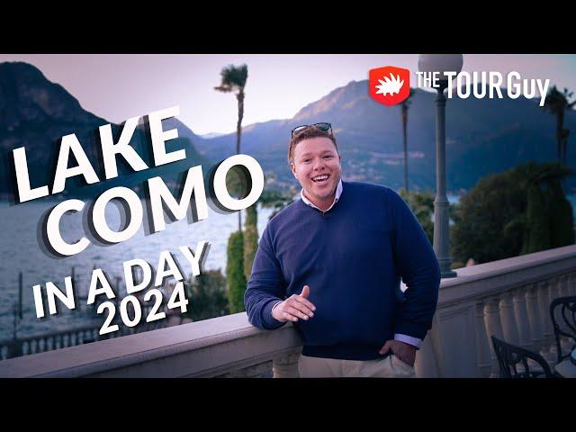 LAKE COMO Italy in a Day Guide