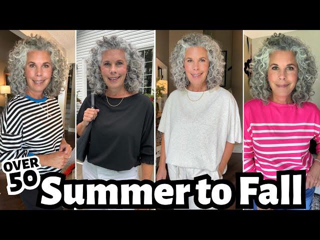 Get Ready for Summer to Fall Fashion | Over 50 What to Wear