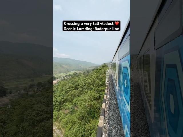 Crossing a very tall viaduct ️Scenic Lumding-Badarpur line