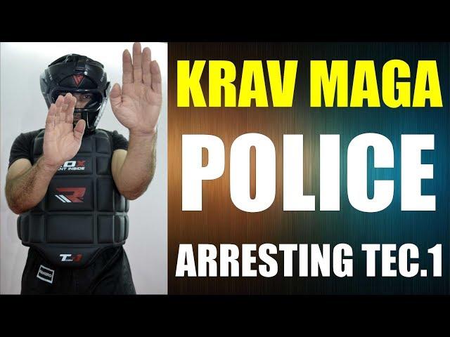 KRAV MAGA POLICE TECHNIQUES: Quick Review of ARRESTING Lock