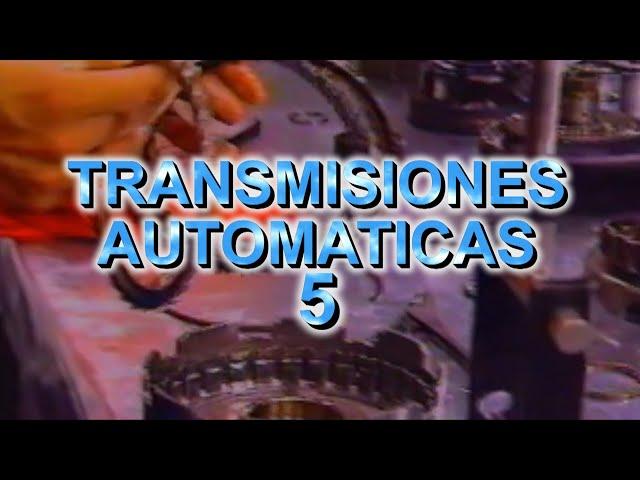 TRANSMISIONES AUTOMATICAS 5