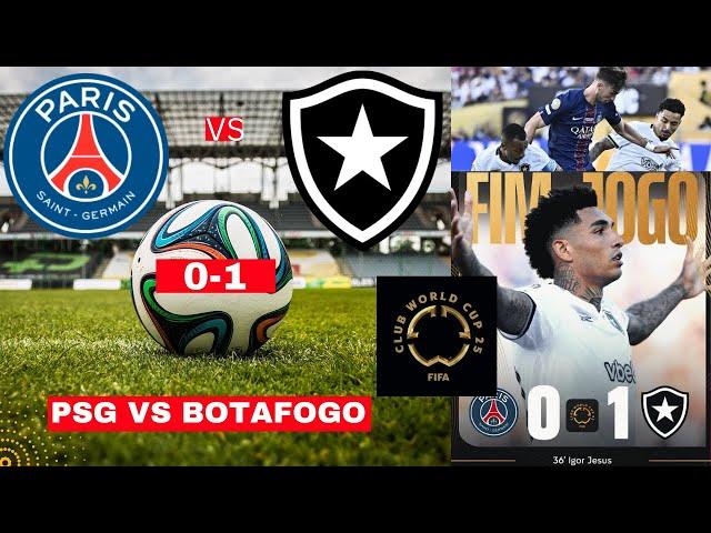PSG vs Botafogo 0-1 Live Stream FIFA Club World Cup Football Match Score Commentary Highlights Vivo