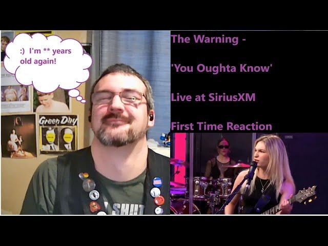 Rocking out 90s style with The Warning -'You Oughta Know' - Live at SiriusXM -  First Time Reaction