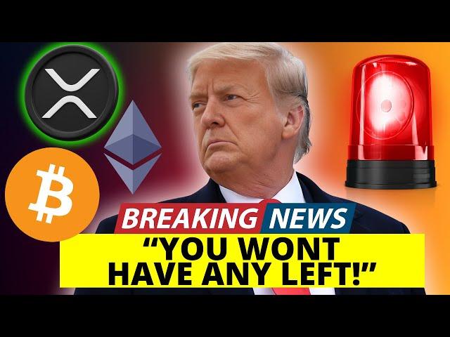 XRP JUST IN!! THIS MIGHT BE YOUR LAST CHANCE!!!