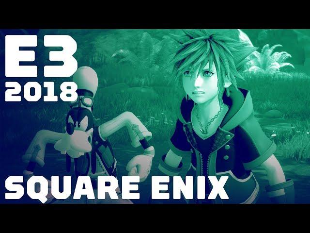 E3 Square Enix Press Conference - IGN Live 2018