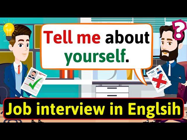 Job interview (Tell me about yourself) - English Conversation Practice - Improve Speaking