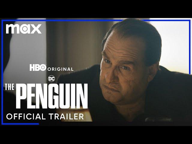 The Penguin | Official Trailer | Max