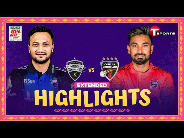 Extended Highlights | Comilla Victorians vs Rangpur Riders | 15th Match | BPL 2024 | T Sports