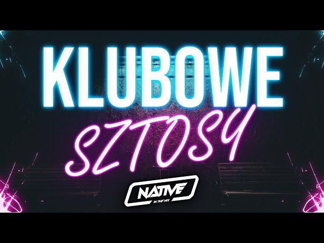  KLUBOWE SZTOSY LISTOPAD 2022 - DJ NATIVE