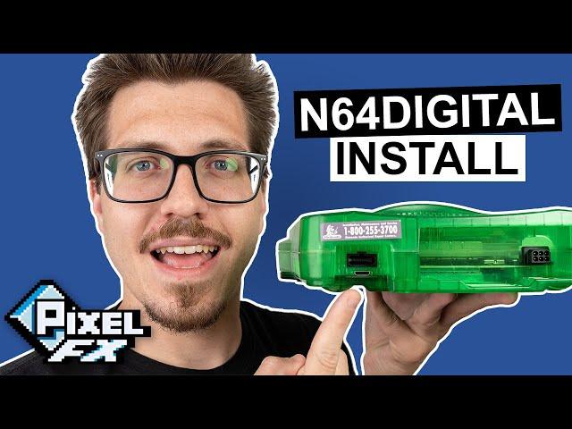 N64Digital Install - PixelFX's First Mod!