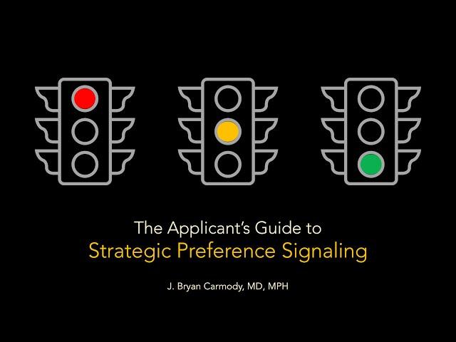 The Applicant’s Guide to Strategic Preference Signaling