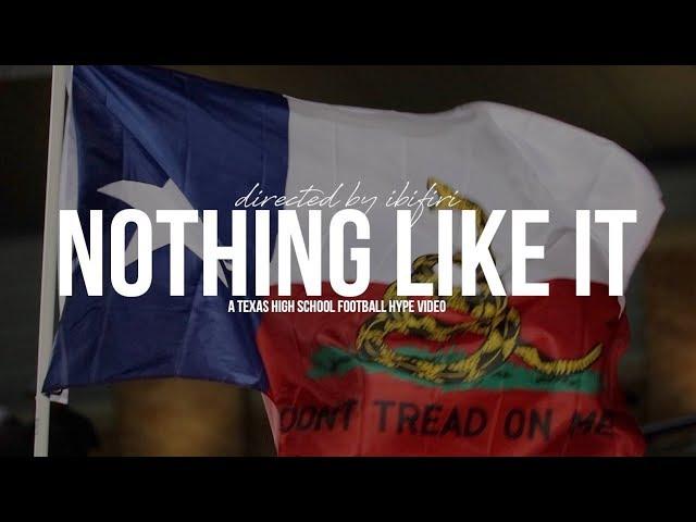 A Texas High School Football Hype Video: Nothing Like It