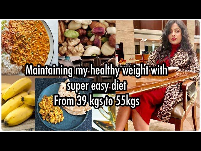 WHAT I EAT IN A DAY | Current Diet Routine   | How I Gained Weight & Maintaining It |Nidhi Chaudhary