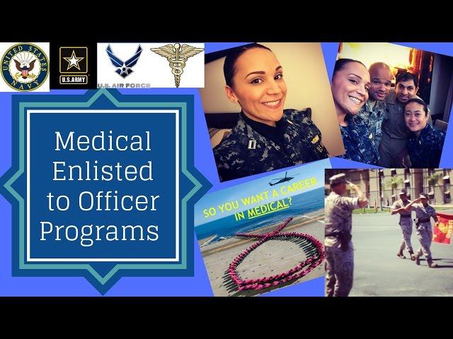 Navy Medical Enlisted to Officer Programs