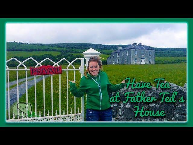 I had Tea at Father Ted's House -  Irish Bucket List (Ep #2)