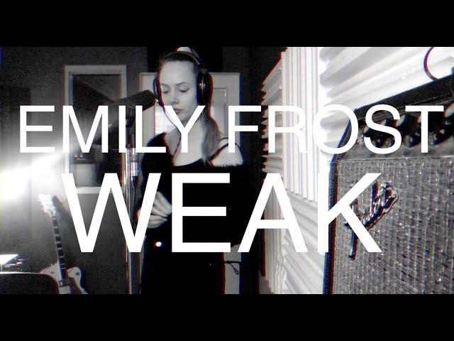 emily frost - weak (live performance)