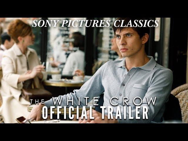 The White Crow | Official Trailer HD (2019)