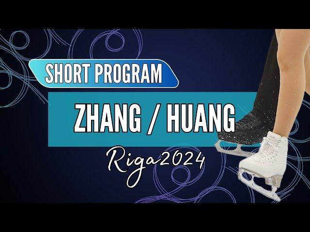 Jiaxuan ZHANG / Yihan HUANG (CHN) | Junior Pairs Short Program | Riga 2024