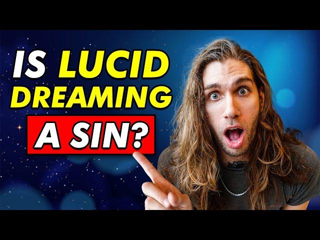 Is Lucid Dreaming A Sin? (Religious Views On Lucidity)