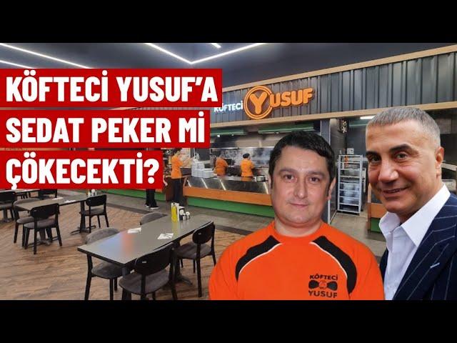 Köfteci Yusuf’a Sedat Peker çökecekti iddiası! | M. Ahmet Karabay