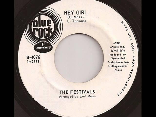 FESTIVALS - HEY GIRL (BLUE ROCK)