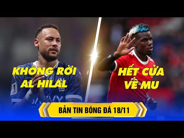 BẢN TIN BÓNG ĐÁ 18/11: NEYMAR KHÔNG RỜI AL HILAL, JUVENTUS GIẢI CỨU JOSHUA ZIRKZEE? | BLV KOO TUẤN