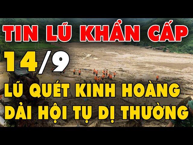  TIN LŨ KHẨN CẤP: Lũ quét kinh hoàng cuốn phăng Làng Nủ, Biển Đông xuất hiện dải hội tụ dị thường