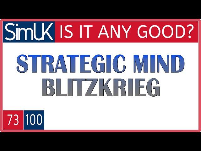 ANY GOOD? Strategic Mind Blitzkrieg REVIEW for PC/STEAM by SIM UK