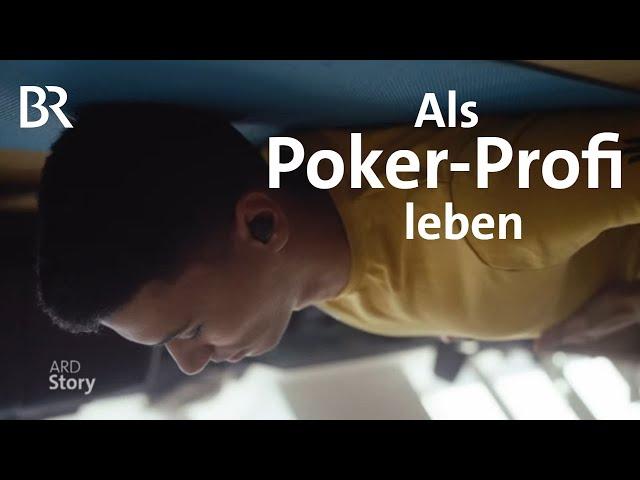 All in: Pokerfieber als Beruf - Karriere als professioneller Spieler | Poker Games | Doku | BR