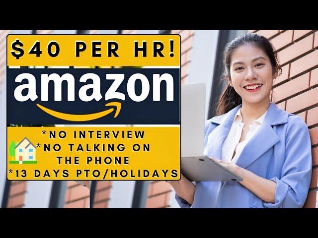 Amazon is Hiring Multiple Remote Jobs! $40 Per Hour No Phone No Interview Work From Home Jobs 2024