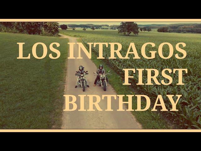 The first birthday from the "LOS INTRAGOS"