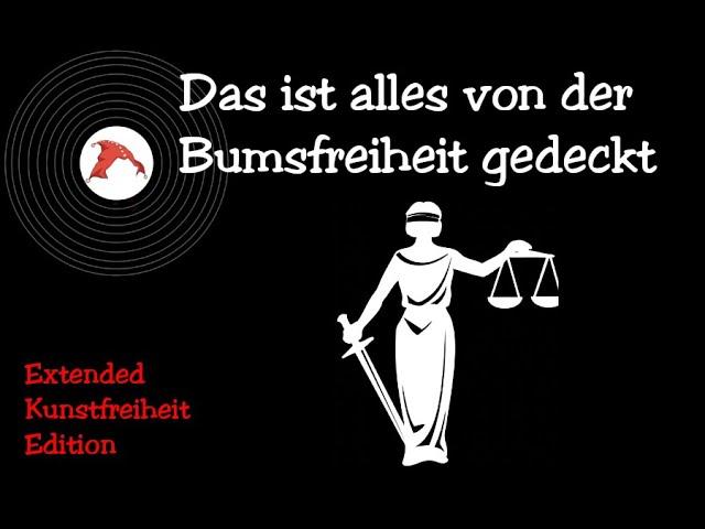 Danken - Das ist alles von der Bumsfreiheit gedeckt (Extended Kunstfreiheit Edition)