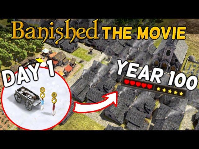 I Spent 100 Years In Banished Making The HAPPIEST Medieval City | Full Playthrough / Movie