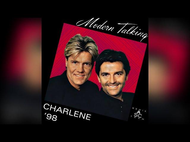 Modern Talking - Charlene '98 (Maxi Single)