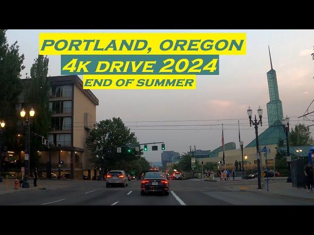 Driving around Portland, Oregon in 4k | End of Summer