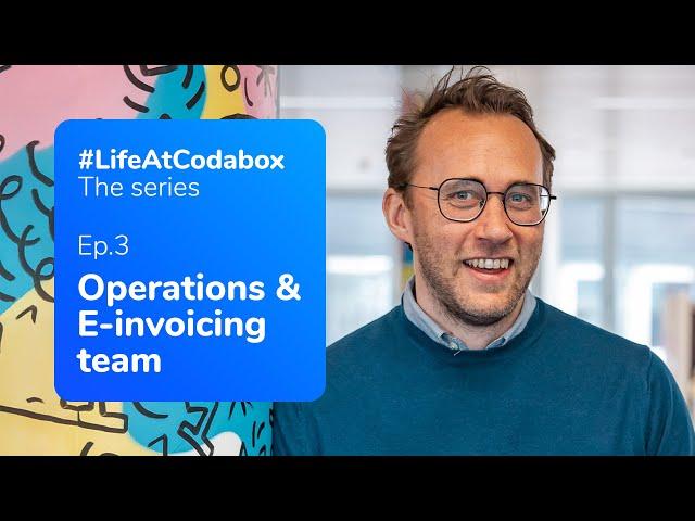 Achter De Schermen bij het Operations & E-invoicing Team van Codabox | #LifeAtCodaBox - Episode #3