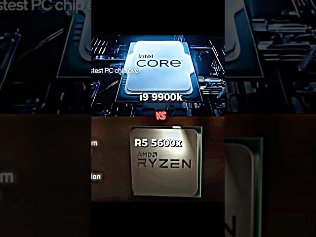 i9 9900k or R5 5600x #cpu #pcbuild #pc #pcgaming #ryzen #gamingpc