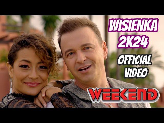 WEEKEND - Wisienka 2k24 (Oficjalny Teledysk) NOWOŚĆ Disco Polo 2024