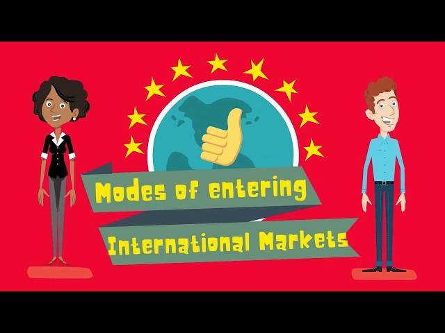 What are the modes of Entry in International Business?